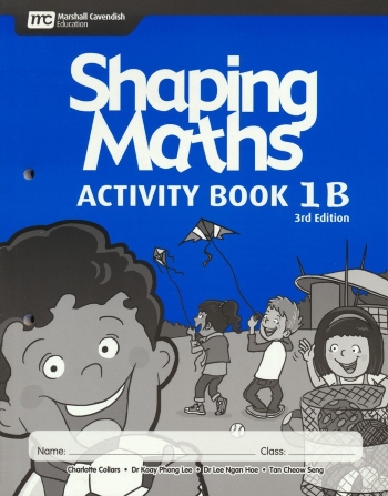 SHAPING MATHEMATICS ACTIVITY BOOK 1B (3ED) - 9789810117559