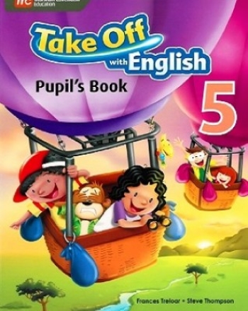 TAKE OFF WITH ENGLISH PUPIL'S BOOK 5 - 9789810189822