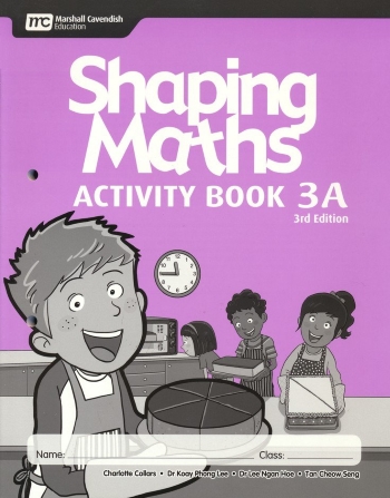 SHAPING MATHEMATICS ACTIVITY BOOK 3A (3ED) - 9789810196240
