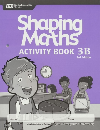 SHAPING MATHEMATICS ACTIVITY BOOK 3B (3ED) - 9789810196257