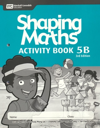 SHAPING MATHEMATICS ACTIVITY BOOK 5B (3ED) - 9789814433723
