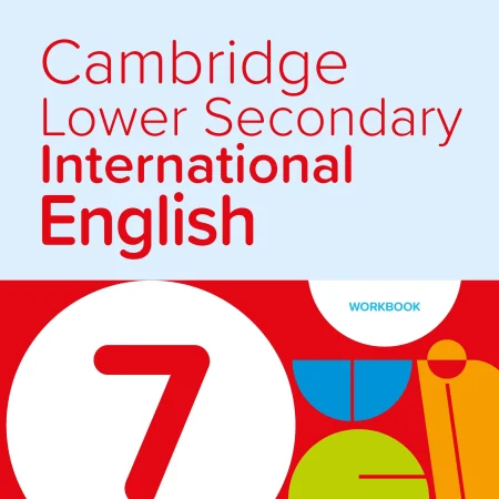 MCE CAIE LOWER SECONDARY ENGLISH INTERNATIONAL WORKBOOK STAGE 7 (WITH EBOOK BUNDLE) - 9789815209273