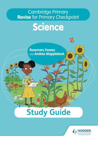 CAMBRIDGE PRIMARY REVISE FOR PRIMARY CHECKPOINT SCIENCE STUDY GUIDE - 9781398364233