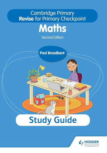 CAMBRIDGE PRIMARY REVISE FOR PRIMARY CHECKPOINT MATHEMATICS STUDY GUIDE 2ED - 9781398369856
