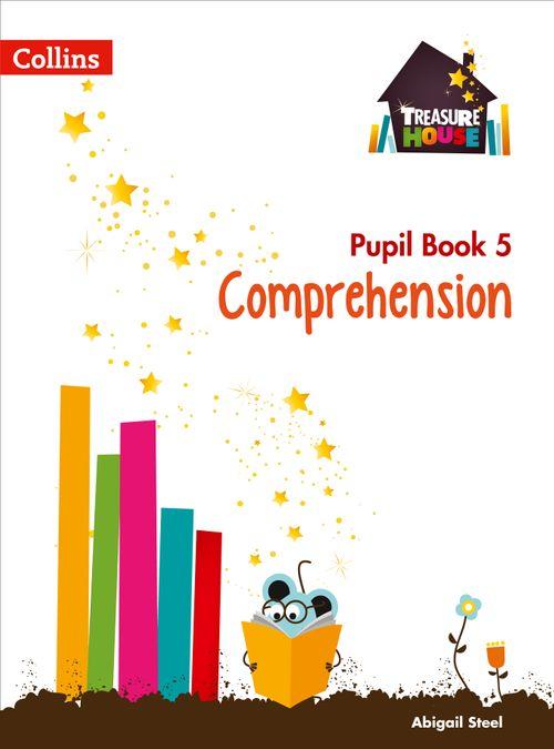 TREASURE HOUSE YEAR 5 COMPREHENSION PUPIL BOOK - 9780008133443