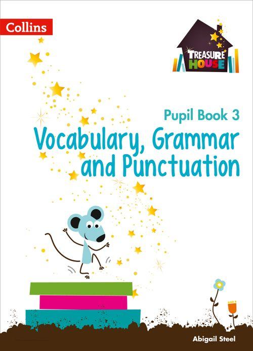 VOCABULARY, GRAMMAR AND PUNCTUATION PUPIL BOOK 3 - 9780008133344