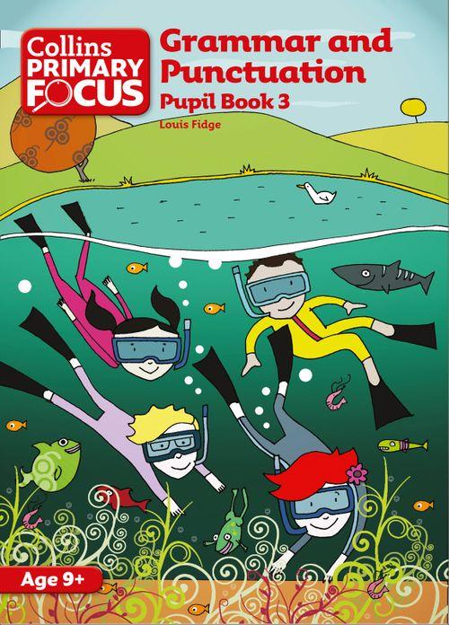 GRAMMAR AND PUNCTUATION : PUPIL BOOK 3 - 9780007410736