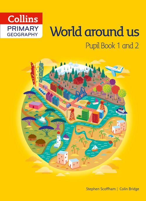 COLLINS PRIMARY GEOGRAPHY PUPIL BOOK 1 AND 2 - 9780007563586